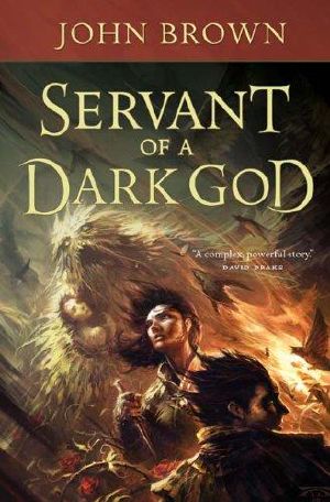 [The Dark God 01] • Servant of a Dark God